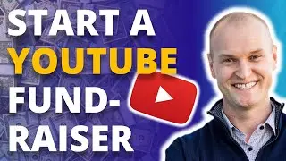 How to Start A YouTube Fundraiser 🙏 [YOUTUBE TIPS]