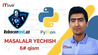 Python DASTURLASH TILIDA #6 : Robocontes Masalalari . MAOSH