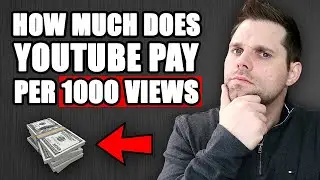 How Much Does YouTube Pay Per 1,000 Views In 2022 (WITH PROOF!)