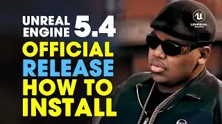 Unreal Engine 5.4 Official Release | How to install Unreal Engine 5.4 | Motion Graphics Support