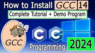 How to install gcc-win64 on Windows 10/11 [2024 Update] Latest 14 GCC Compiler