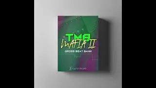 GROSS BEAT PRESETS 🔥 TM8 Mafia II Bank [FREE DOWNLOAD] | TM88 & SOUTHSIDE STYLE