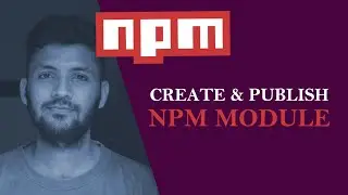 Create NPM package and publish