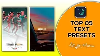 Top 10+🔥Alight Motion Text Animation Presets |AlightMotion Preset Download Free 10+ text presets|