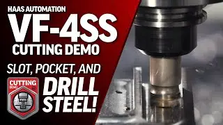 Milling Deep Pockets in Steel on Haas VF-4SS - Haas Automation, Inc.