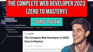 The COMPLETE Web Developer in 2023 COURSE REVIEW (Updated) | Zero to Mastery