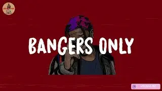 Bangers Only ~ Top Hip Hop Songs 2024 - Best Rap Music Playlist