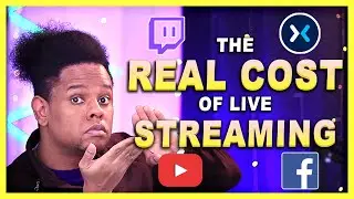 The REAL cost of Live Streaming on Twitch / YouTube / Mixer