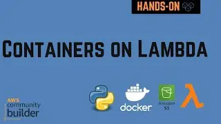 Serverless Containers on Lambda example using ECR, EventBridge, S3 | AWS Primer | Tech Primers