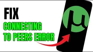 NEW! FIX UTORRENT “Connecting to Peers” PROBLEM!