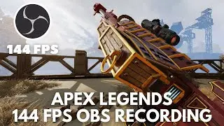 Apex Legends Smooth 144FPS Gameplay Recording via OBS | MrBlurryFace