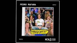 Pedro Mafama - Preço Certo (MENASSO REMIX) Master