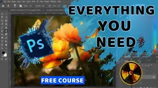 Adobe Photoshop Tutorial For Beginner To Advanced - Everything You Need To Know [Photoshop Course]