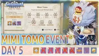 Mimi Tomo Event Day 5 | Genshin Impact Complete Gameplay Unusual Hilichurl Justice Sighting 5 Reward