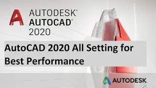 Auto CAD 2020 Setting for Best Performance | sum impotent tips