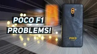 6 Problems with Xiaomi Poco F1! | Do Not Buy Poco F1 ?