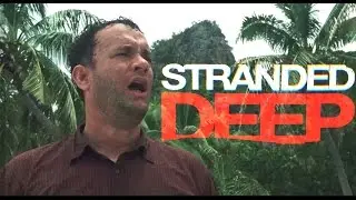 [Stranded Deep] - Остров #1