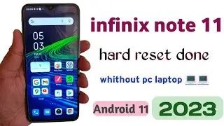 infinix note 11 hard reset || infinix note 11 pattern unlock whithout pc