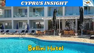 Bellini Hotel Ayia Napa Cyprus - A Tour Around 2024.