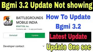 Bgmi 3.2 Update Not showing in PlayStore Problem Solve | How to Update BGMI 3.2
