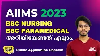 AIIMS 2023 BSc Nursing & BSc Paramedical Courses Online Registration Full details in malayalam