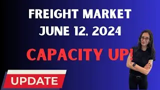 Trucking and Freight Market June 12, 2024: Capacity Is UP! Diesel is UP!