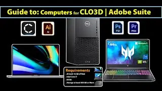 Best Computer for CLO 3D and Adobe Creative Suite