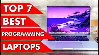 Best 7 Laptops for Programming In 2022