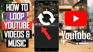 How to Loop Youtube Videos on Mobile (Android/iPhone) | Auto Repeat YouTube Video