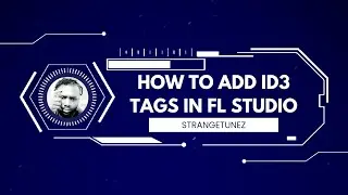 Add ID3 Tags in FL Studio