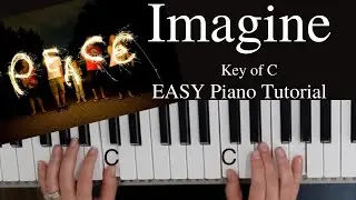 Imagine  -John Lennon (Key of C)//EASY Piano Tutorial