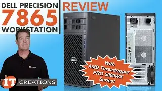 AMD Threadripper PRO Dell Precision 7865 Workstation Tower REVIEW | IT Creations