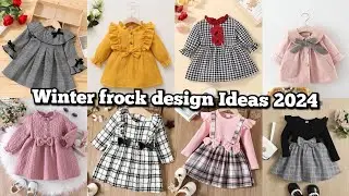 Latest Winter frock design | Baby girl frock design | Kids frock design ideas 2024 | kids dress