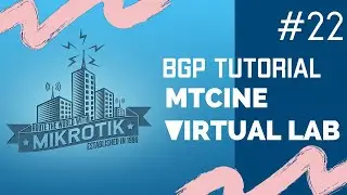 Mikrotik BGP Multihoming (Stub Network) | Virtual Lab | MTCINE | LAB#22