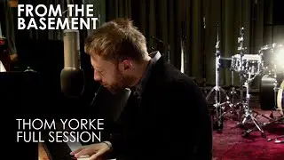 Thom Yorke Full Set | From The Basement