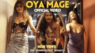 Eric Heinrichs - Oya Mage | ඔයා මගේ (feat. Madusara Liyanage)