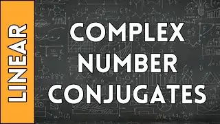 Complex Conjugates - Linear Algebra Made Easy (2016)