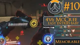 OVERWATCH - 4v6 McCree Entries his way into Gibraltar
