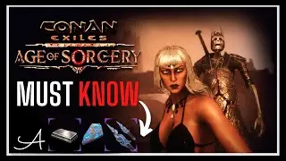 Watch before visiting THE UNNAMED CITY - AGE OF SORCERY | Conan Exiles 3.0