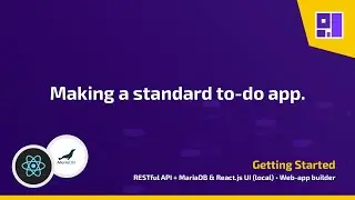 [WAB v1 | MariaDB & React.js, local] Getting Started: Making a standard to-do app.