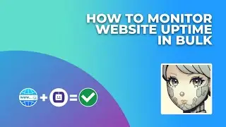 HOW TO MONITOR WEBSITE UPTIME | BULK WEBSITE UPTIME MONITORING TOOL | SITE UPTIME MONITORING SERVICE