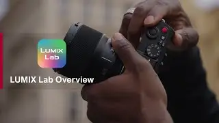 LUMIX Lab | Tutorials