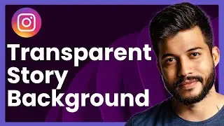 How To Get Transparent Background In Instagram Story (easy tutorial)