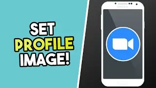 How To Set Profile Picture On Zoom App (QUICK TUTORIAL!)