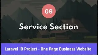 9. Service Section | Laravel 10 Project