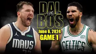 Dallas Mavericks vs Boston Celtics Full Game 1 Highlights - June 6, 2024 | 2024 NBA Finals