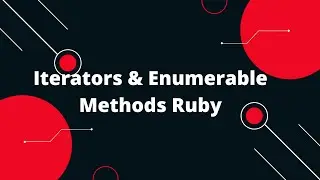 Ruby on Rails Tutorial #18:Master Iterators & Enumerable Methods in Ruby on Rails 🚀