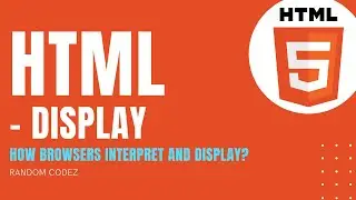 HTML Tutorial - 14 - Display