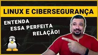 A importância do Linux para o profissional de Cibersegurança