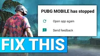 [2019] PUBG MOBILE Has Stopped Fix Android | InfoHoop